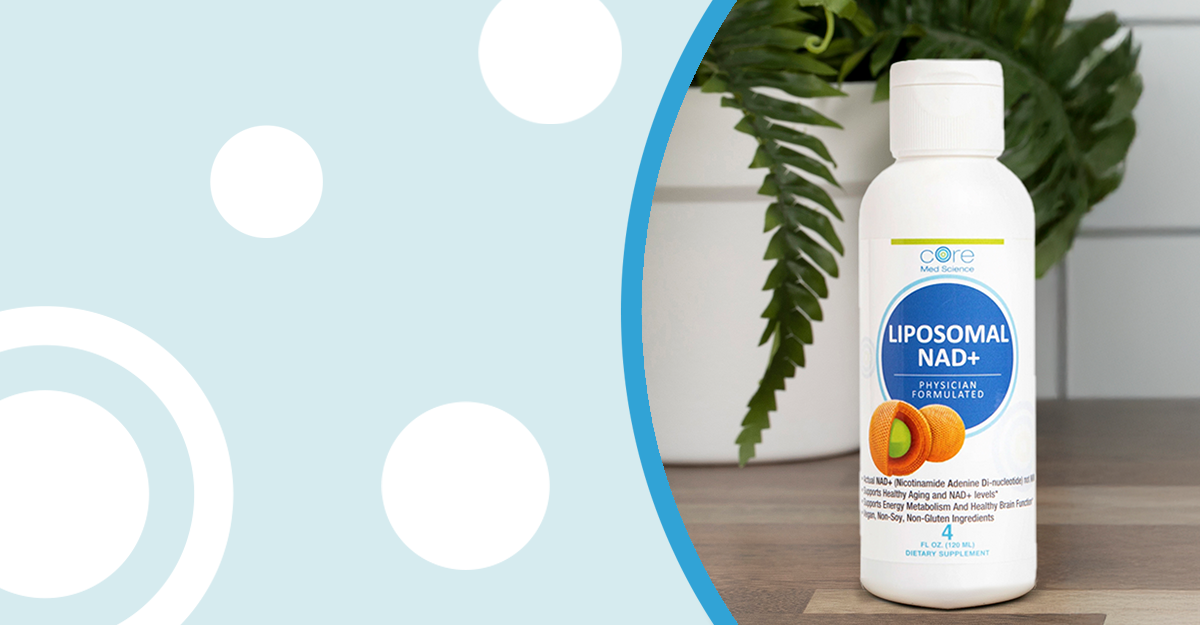 Three Reasons to Try Liposomal NAD+ Core Med Science Three Reasons to Try Liposomal NAD+ Core Med Science