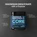 Magnesium Bisglycinate Core supplement bottle with black cap and blue label showing 60 capsules.