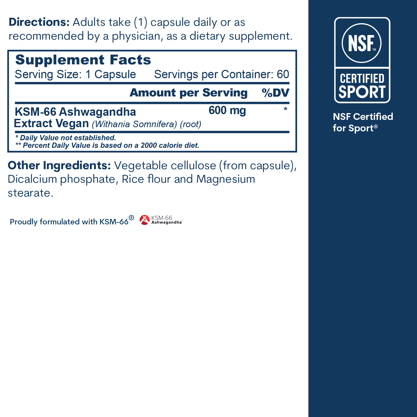 Supplement facts label for Ashwagandha 600mg capsules with NSF Certified for Sport badge and usage directions.